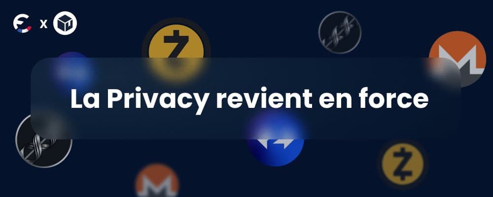 Zero Knowledge Proofs: la techno derrière le comeback de la privacy 🚀