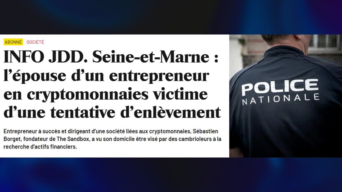 Tentative d'enlèvement visant l'épouse du cofondateur de The Sandbox en Seine-et-Marne
