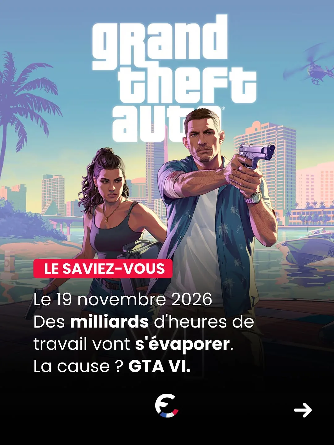 GTA 6 vise 2,5 milliards de dollars en 24h pour son lancement de novembre 2026 - vue 1 sur 6